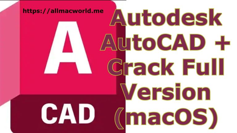 Autodesk AutoCAD Crack