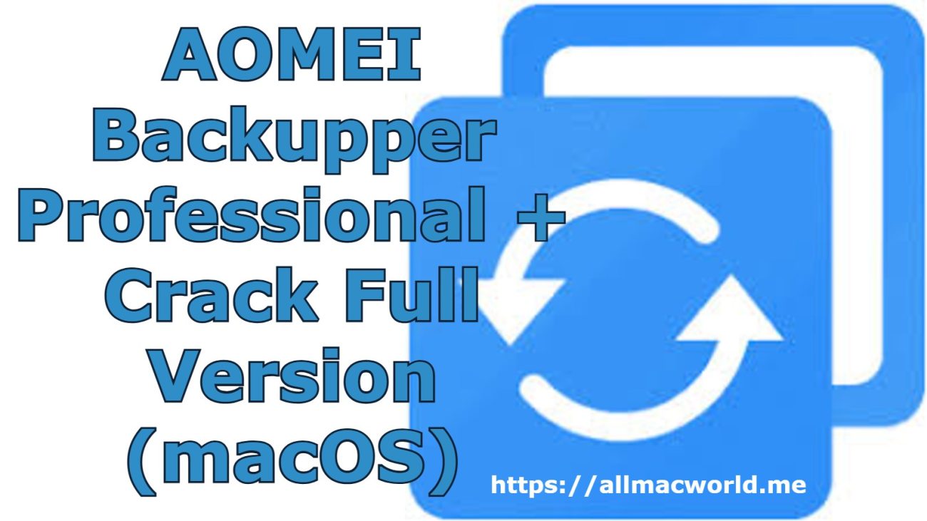 AOMEI Backupper Pro Crack