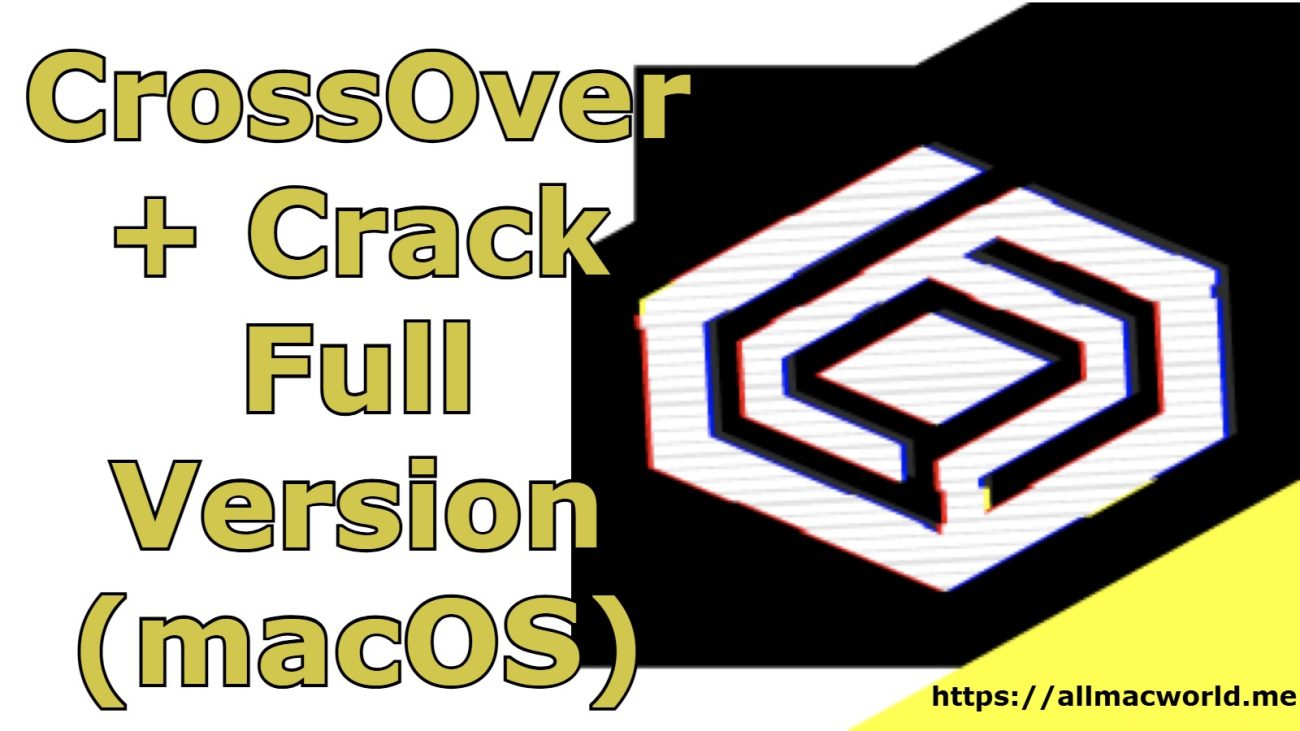 CrossOver 25 Crack