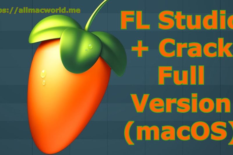 FL Studio 25.1.5 Build 4973 + Crack Full Version (macOS)