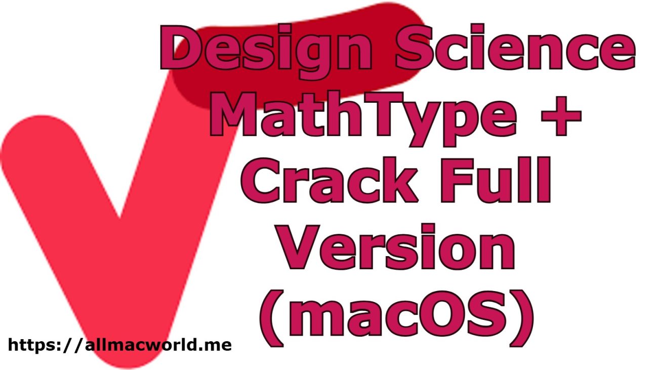 MathType Crack