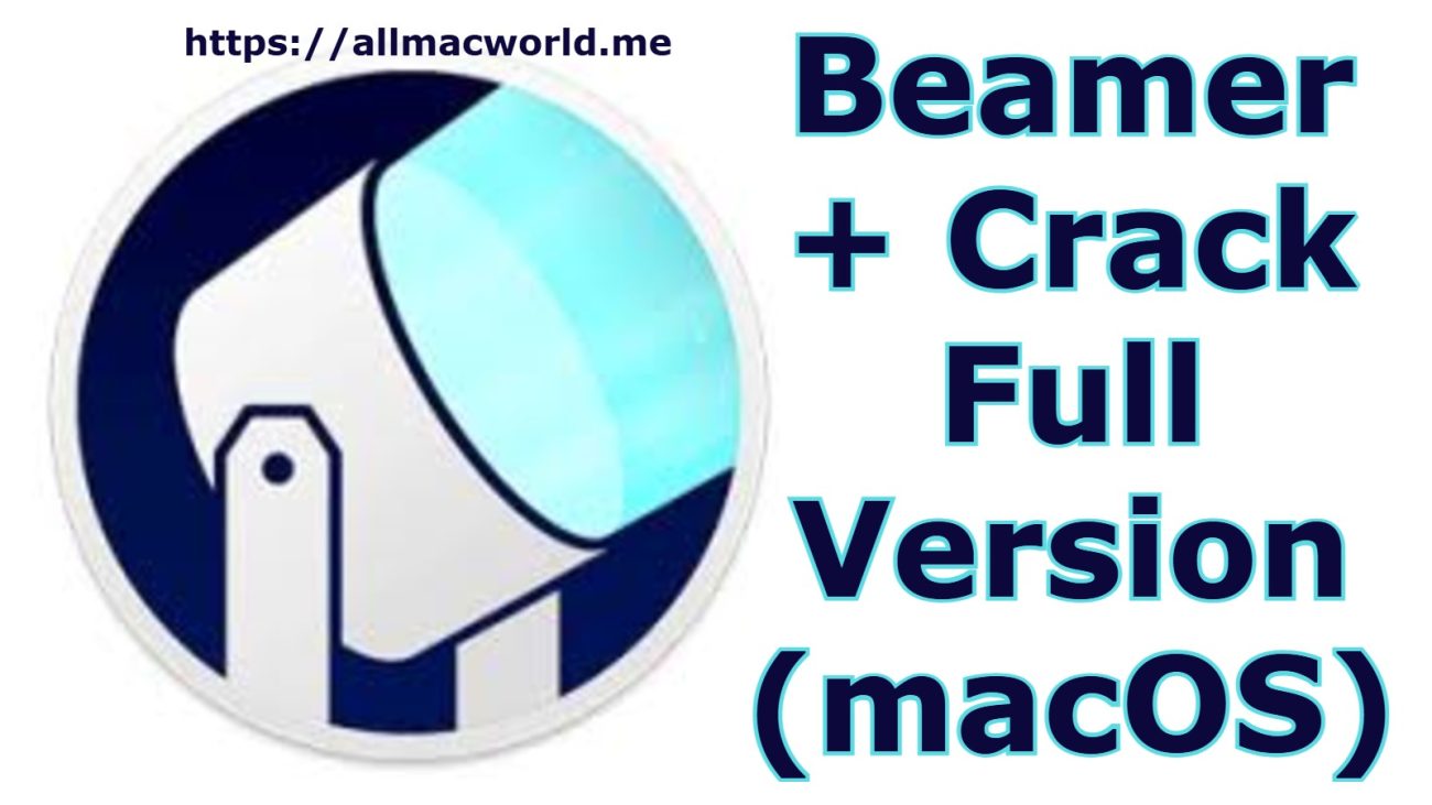 Beamer Mac Crack