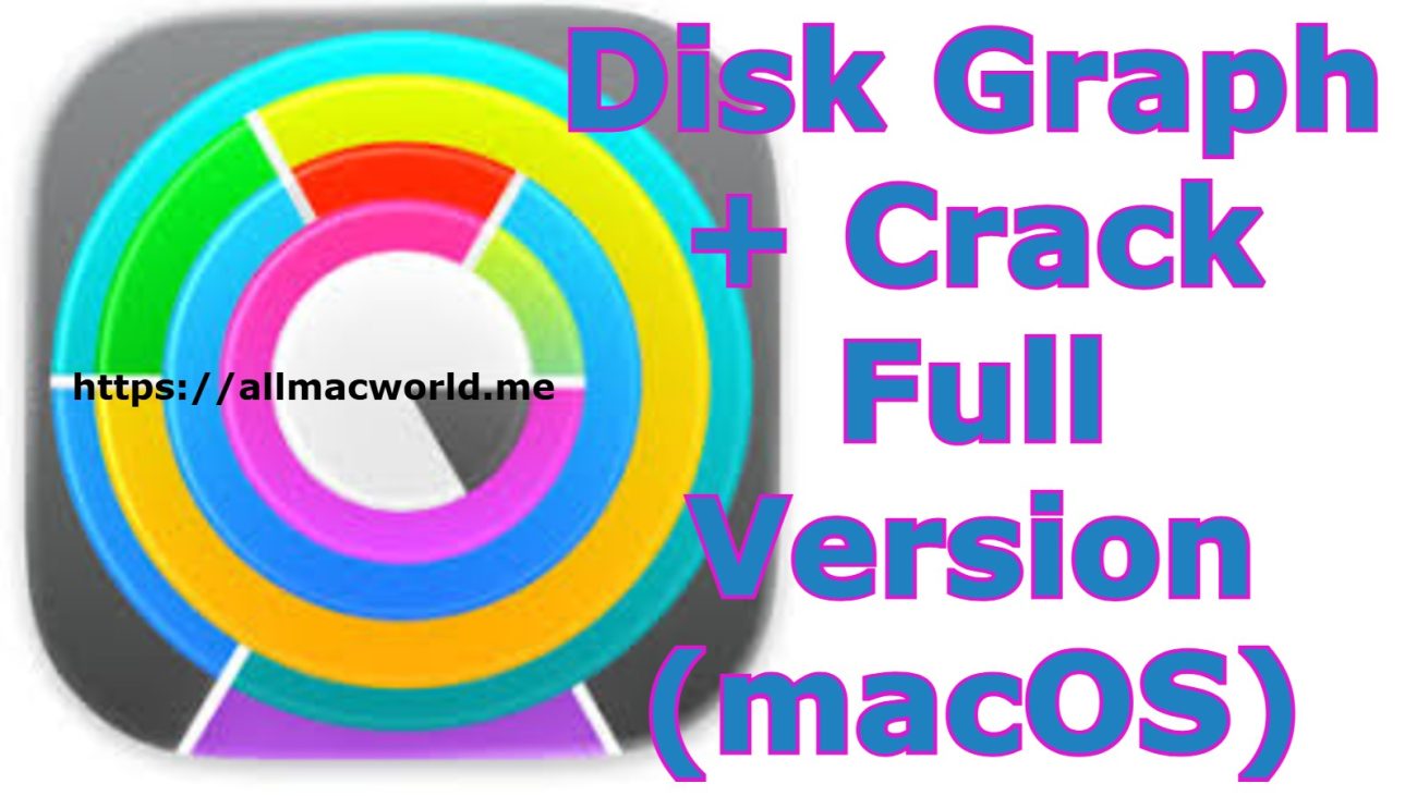Disk Graph Mac Crack