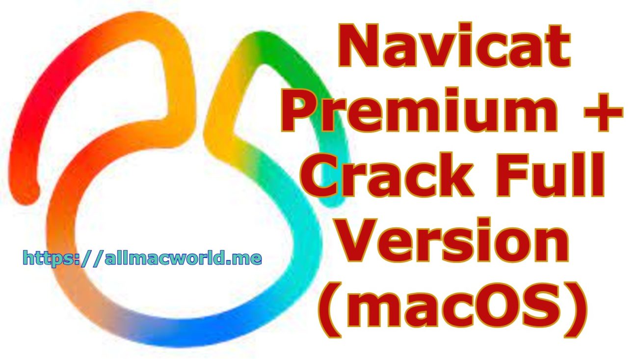 Navicat Premium Crack