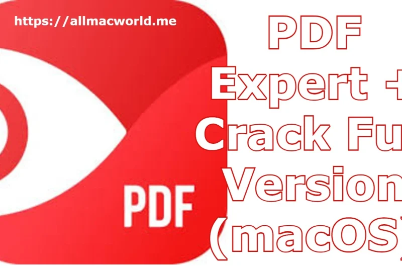 PDF Expert 3.10.22 + Crack Full Version (macOS)