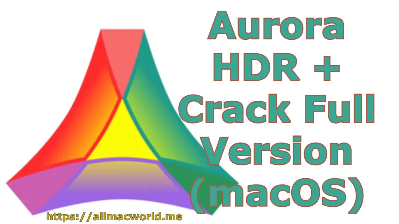 Aurora HDR Crack