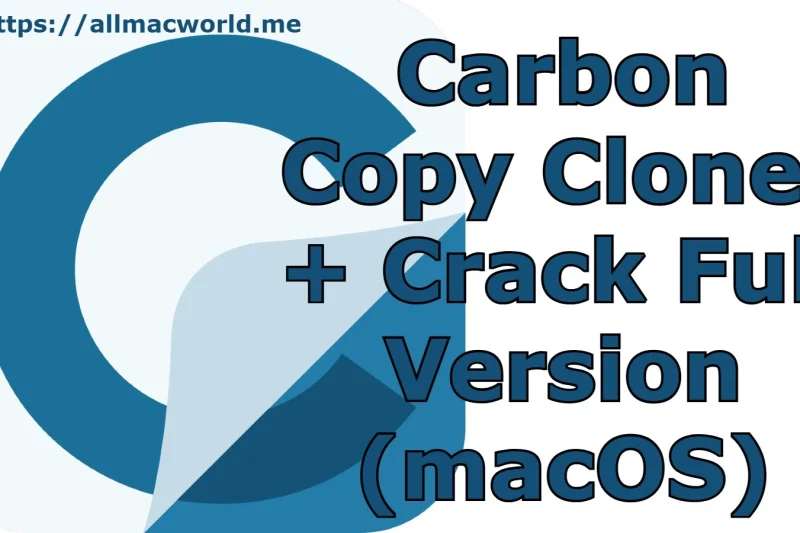 Carbon Copy Cloner 6.1.2 Build 7359 + Crack Full Version (macOS)