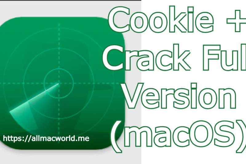 Cookie 8.1.1 + Crack Full Version (macOS)