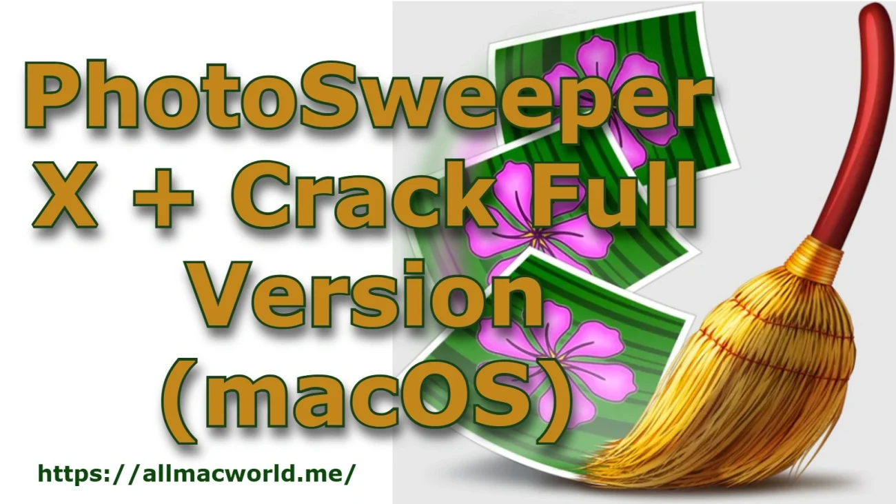 PhotoSweeper X Crack