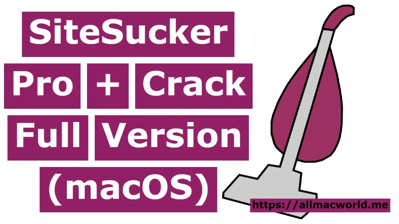 SiteSucker Pro Crack