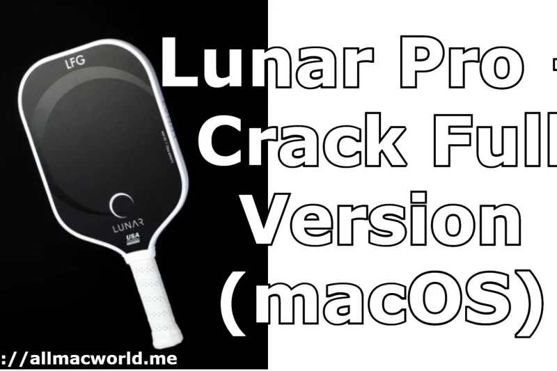 Lunar Pro 6.9.5 + Crack Full Version (macOS)