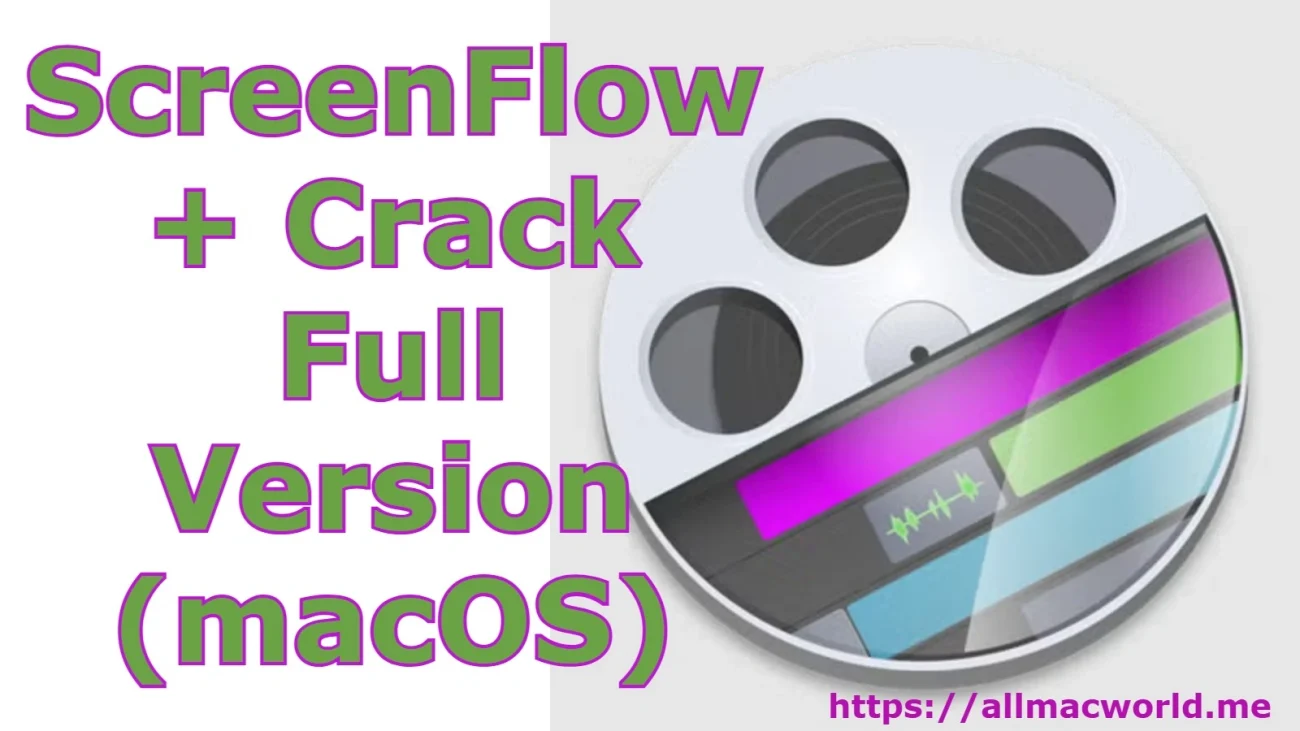 ScreenFlow Crack