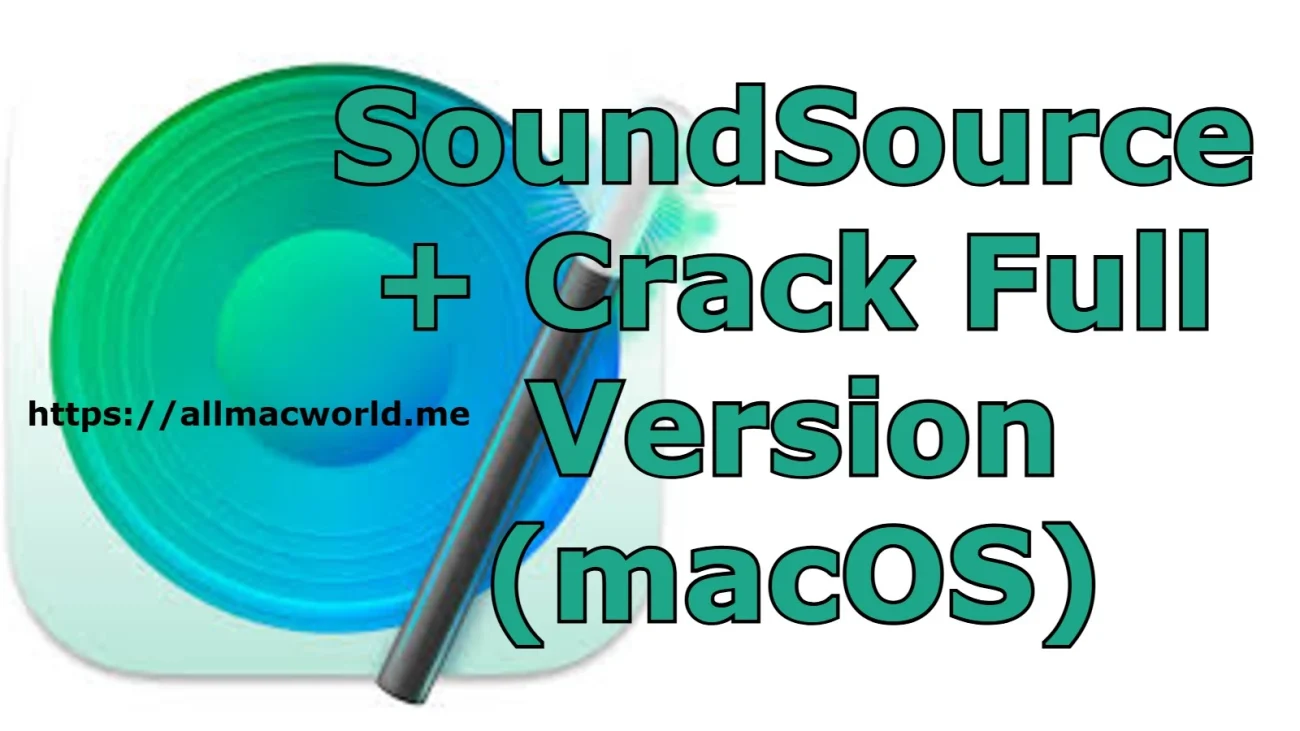 SoundSource Crack