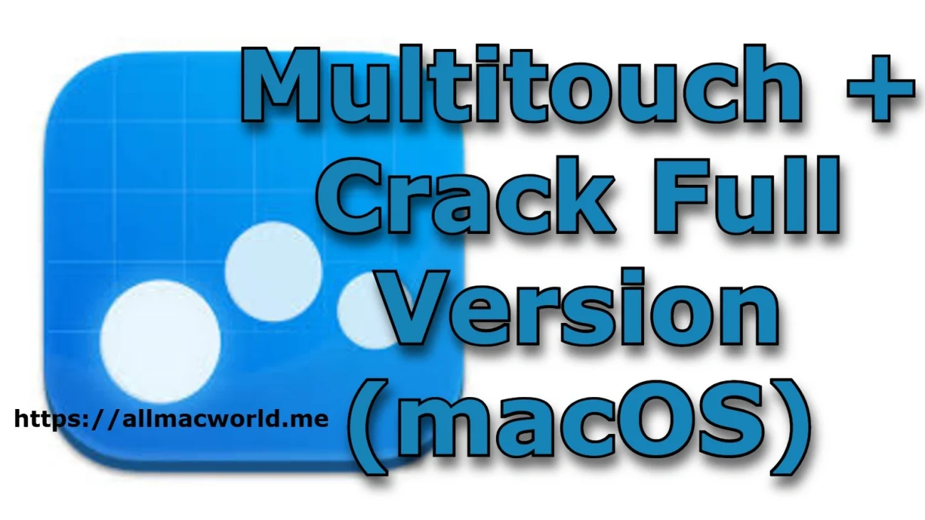 Multitouch Crack