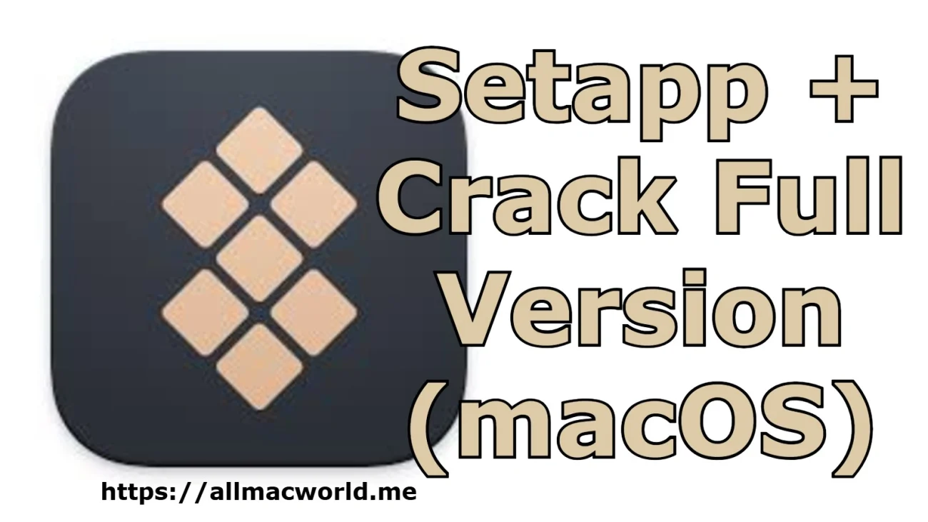 Setapp Crack