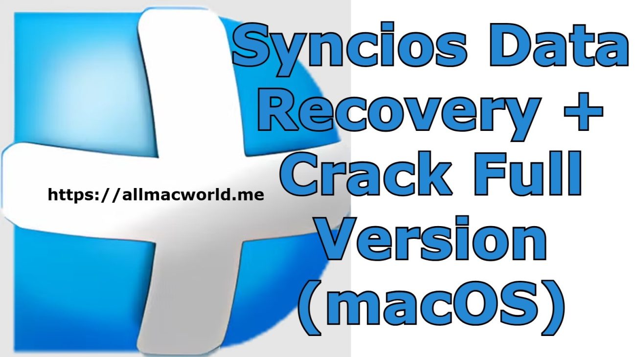Syncios Data Recovery Crack