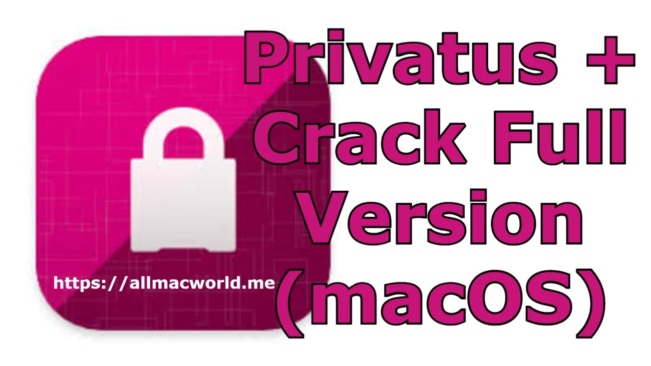 Privatus Crack