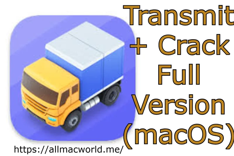 Transmit 5.11.3 + Crack Full Version (macOS)
