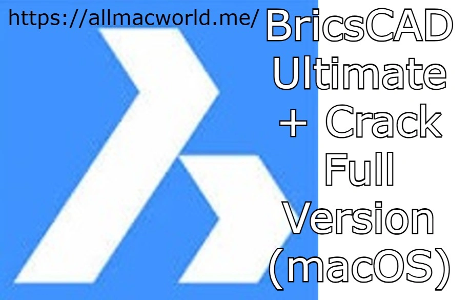 BricsCAD Ultimate Crack