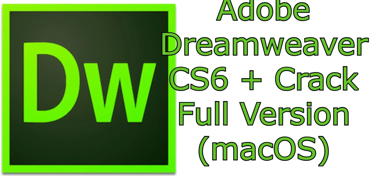 Adobe Dreamweaver CS6 Crack