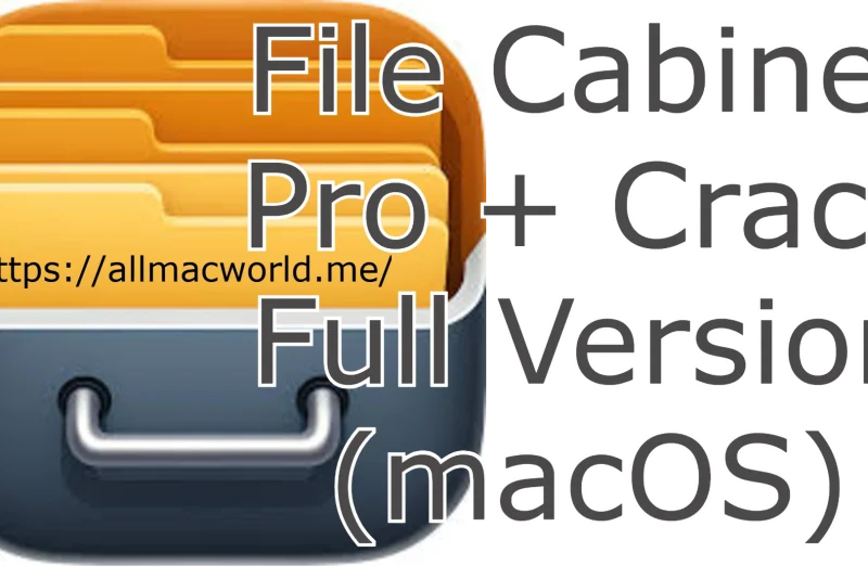 File Cabinet Pro 8.8.0 + Crack Full Version (macOS)