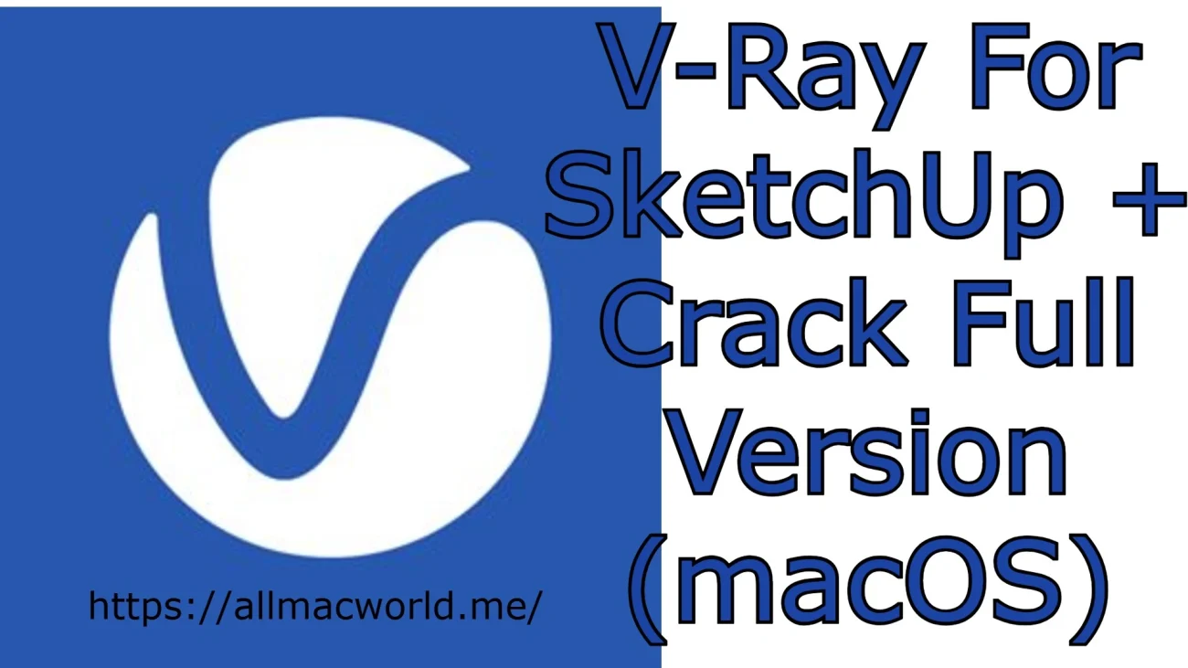 V-Ray For SketchUp Crack