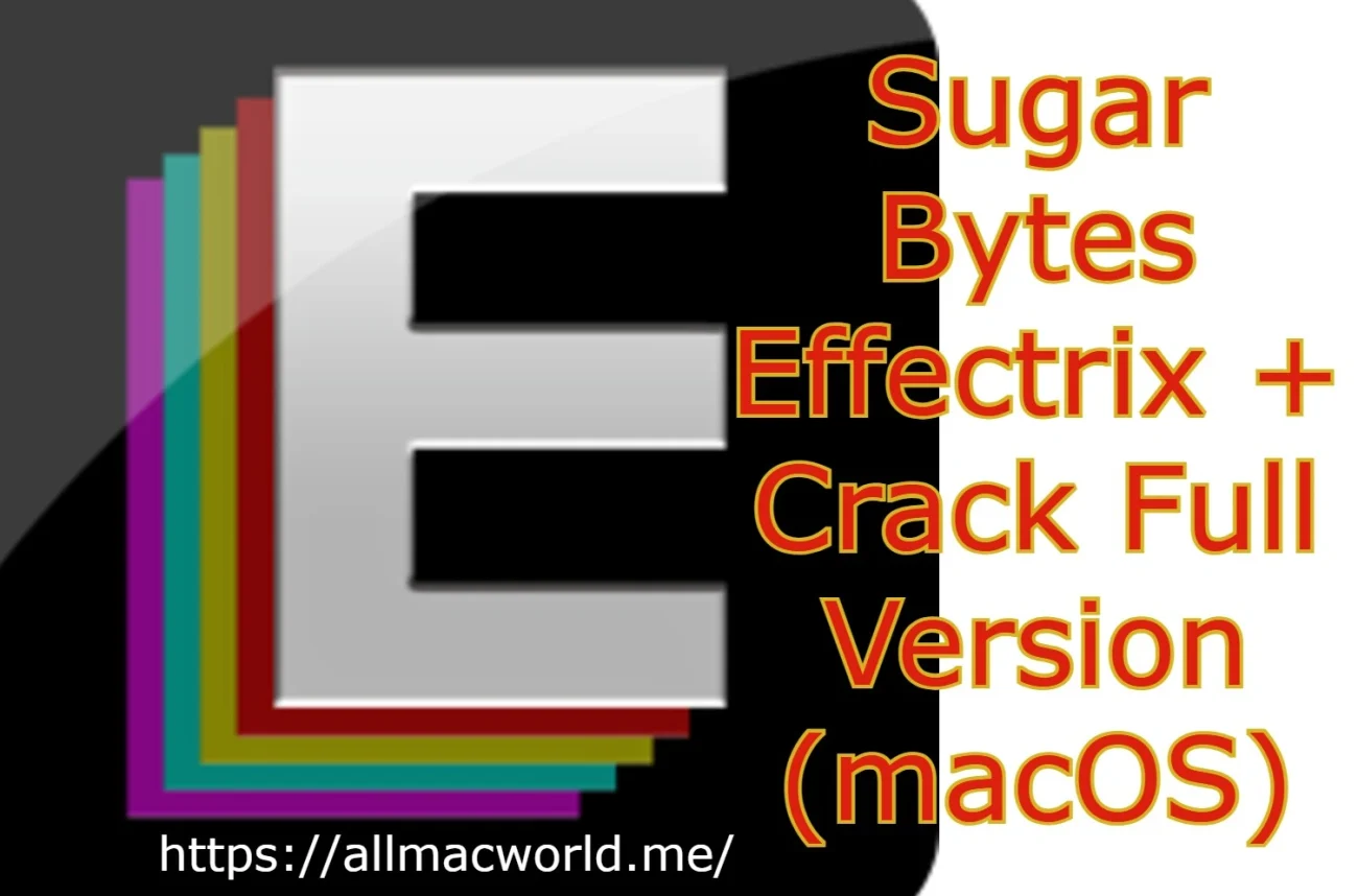 Sugar Bytes Effectrix Crack