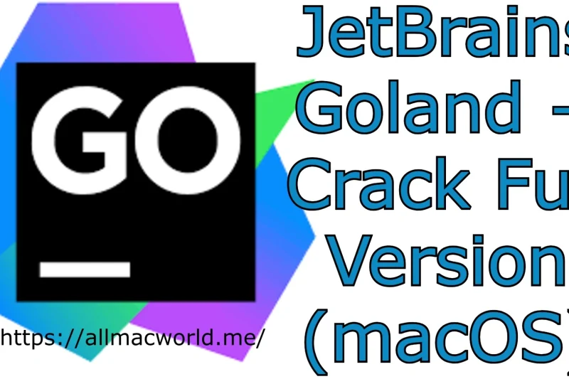 JetBrains Goland 2025.3.3 + Crack Full Version (macOS)
