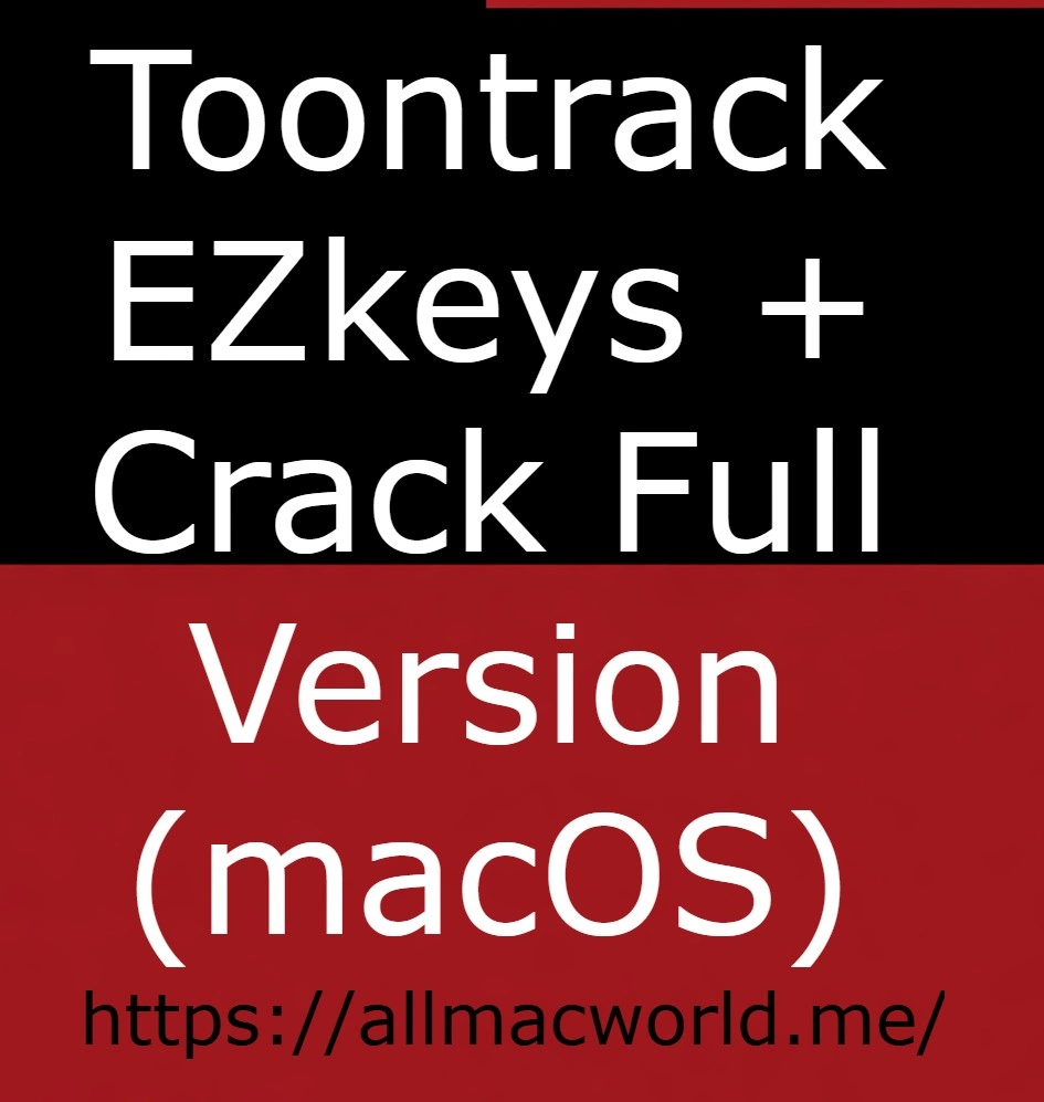 Toontrack EZkeys Crack