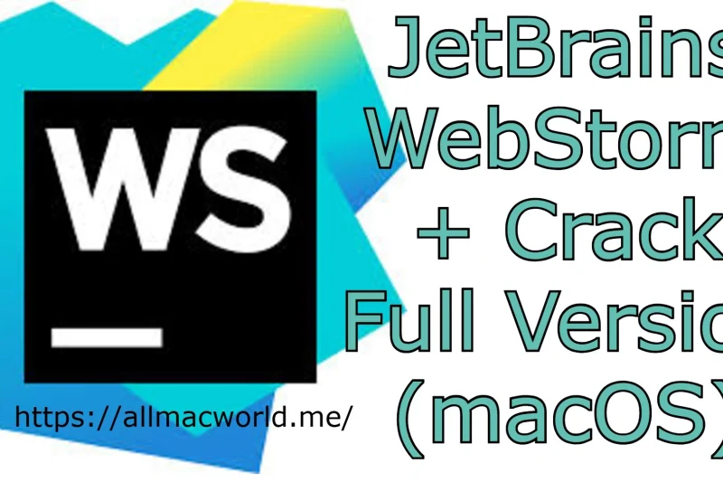 JetBrains WebStorm 2025.3.3 + Crack Full Version (macOS)